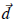 $\overrightarrow d $