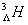 $_{{\rm{\Lambda }}}^{3} H$